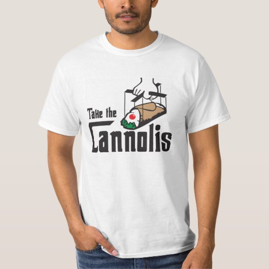 Cannoliを取って下さい Tシャツ (正面)