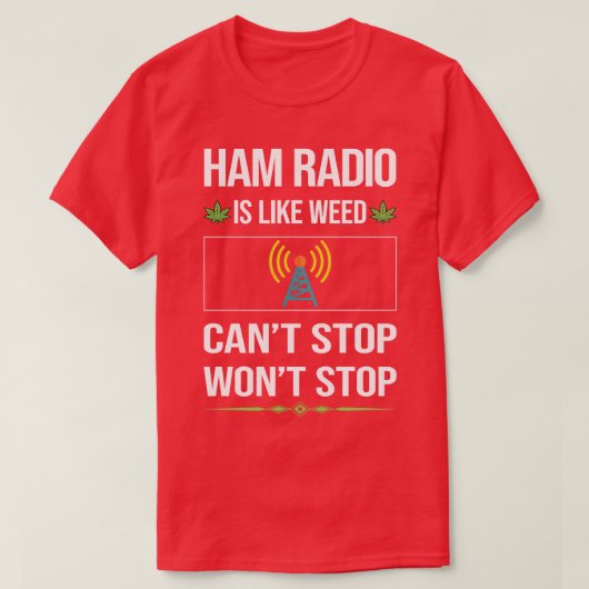 Cant おもしろい HamラストップジオAmateur Radio Tシャツ (デザイン正面)