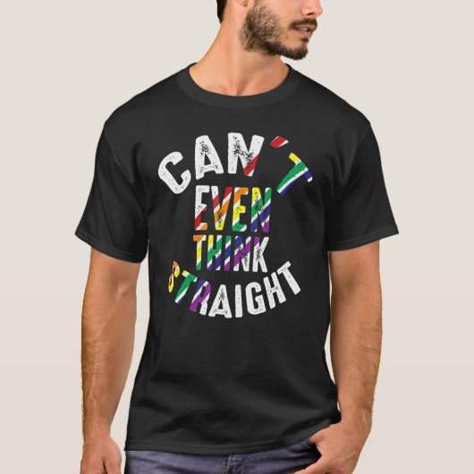 Can't Even Think Straight Funny Gay Lesbian Bisexu Tシャツ (正面)