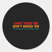 Can't Feed em Don't Breed em Retro  ラウンドシール (正面)