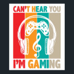 Cant Hear You Im Gaming ポスター<br><div class="desc">A vintage classic car poster perfect for decorating your home,  garage,  office,  or studio. This retro automotive artwork is ideal for car enthusiasts,  collectors,  and anyone who appreciates timeless classic car culture.</div>