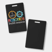 Cant Its Robotics Build Season Gift Robotics Gift バッジ (表裏)