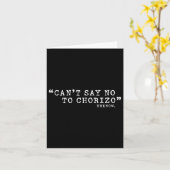 Cant Say No To Chorizo,引用文グラフィック,ギフト カード (黄色い花)