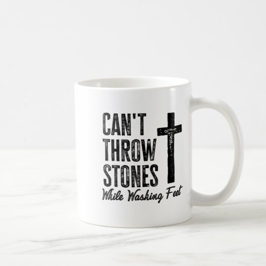 Can't Throw Stones While Washing Feet Motivational コーヒーマグカップ (右)