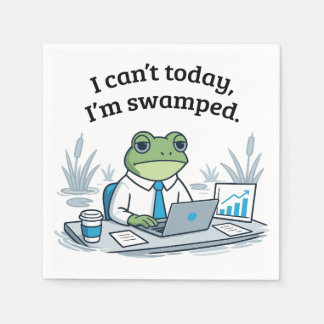 Can't Today I'm Swamped Funny Frog Office Humor スタンダードカクテルナプキン