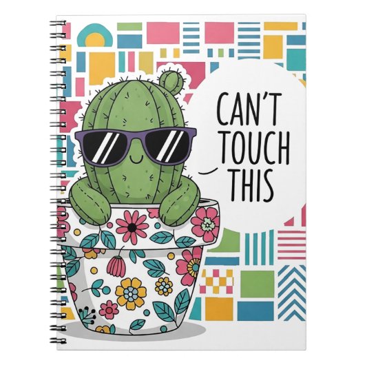 「Can't Touch This」のフレーズが入った面白いサボテンのデザイン ノートブック (正面)