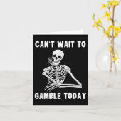 Can't Wait To Gamble Today Shirt カード (黄色い花)