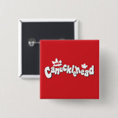 Canucklehead 缶バッジ (正面&裏面)