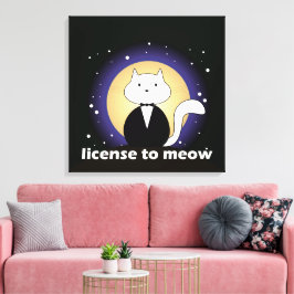 Canva de Cat, License to Meow キャンバスプリント