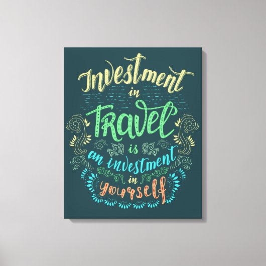 Canvas Print - Travel is Investment in Yourself キャンバスプリント (正面)
