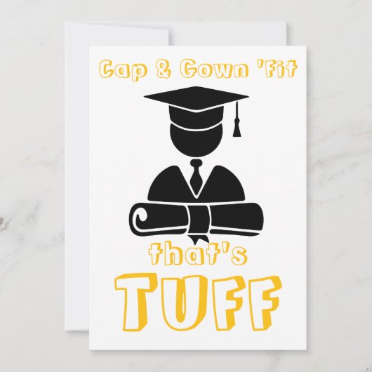 Cap & Gown Fit, That's Tuff Graduation 招待状 (正面)