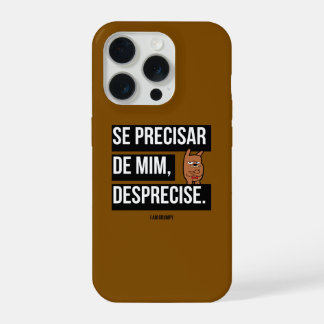 Capa para celular “Se precisar de mim, desprecise" iPhone 15 Proケース