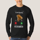 Capibara Rodent Capybara Is Calling Animal  Humor Tシャツ (正面)
