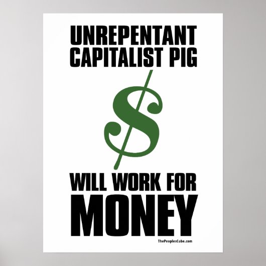 Capitalist Pig - Dollar Sign: Protest Poster ポスター (正面)