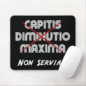 capitis diminutio maxima non serviam マウスパッド (マウス)