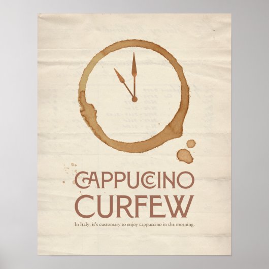 Cappuccino Curfew – 11AM Coffee Art Print ポスター (正面)