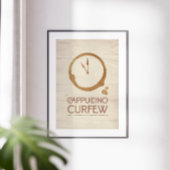 Cappuccino Curfew – 11AM Coffee Art Print ポスター