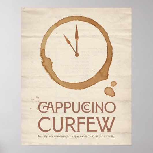 Cappuccino Curfew – 11AM Coffee Art Print ポスター (正面)