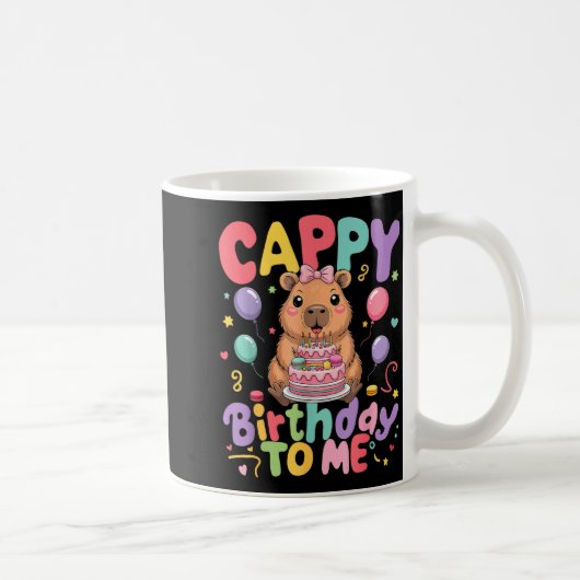 Cappy Birthday To Me Cute Capy Capybara Birthday G コーヒーマグカップ (右)