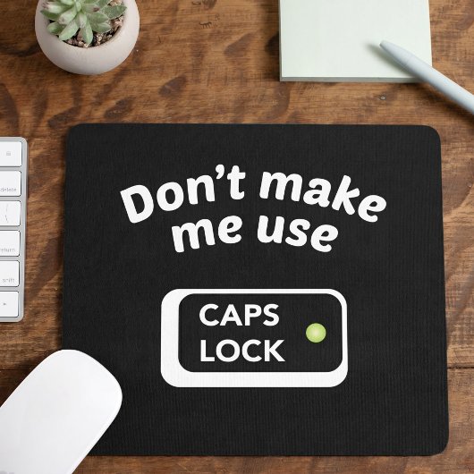 CAPS LOCKを使うな - 面白いマウスパッド マウスパッド