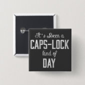 Caps LockタイプのDay Chalkboardだった 缶バッジ (正面&裏面)