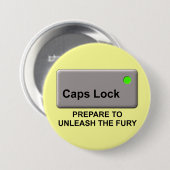 Caps Lock Fury 面白いボタン・バッジ・ユーモア 缶バッジ (正面&裏面)