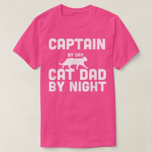 Captain By Day Cat Dad By Night T-Shirt Tシャツ (デザイン正面)