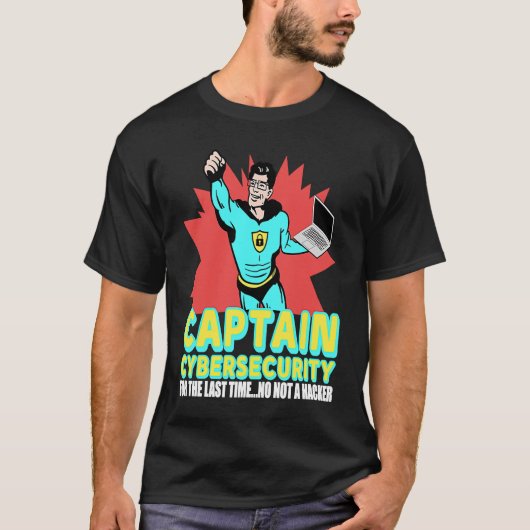 Captain Cybersecurity Cybersecurity Security Hacke Tシャツ (正面)