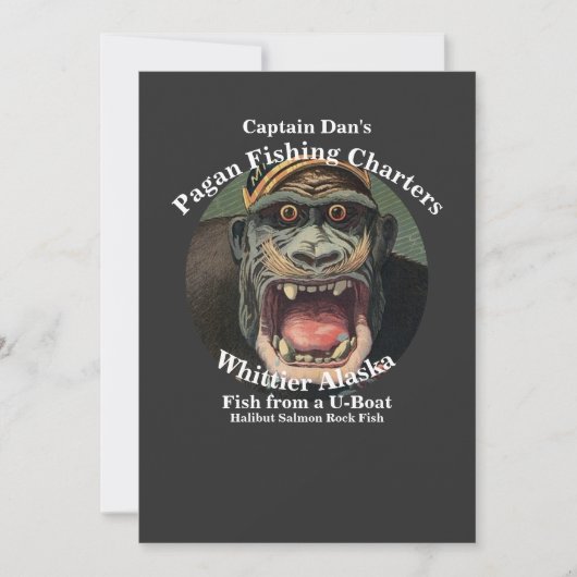 Captain Dan's Pagan Fishing Charters Whittier AK 招待状 (正面)