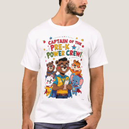 Captain of the Pre-K Power Crew Tシャツ