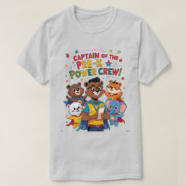 Captain of the Pre-K Power Crew Tシャツ