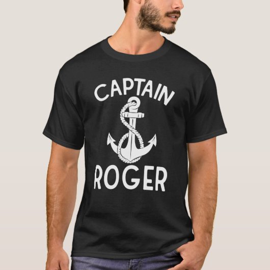Captain Roger Boat Yacht Ship Boating Anchor Tシャツ (正面)