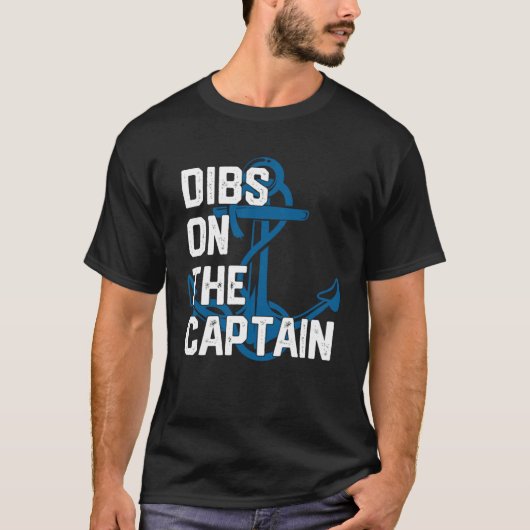 Captain s Wife Dibs on The Captain Tシャツ (正面)