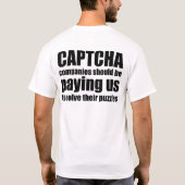Captcha企業が米国に支払うべきである引用文ミーム Tシャツ (裏面)