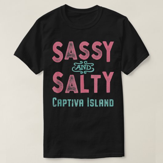 Captiva Island Florida SassyとSaltyの記念品 Tシャツ (デザイン正面)