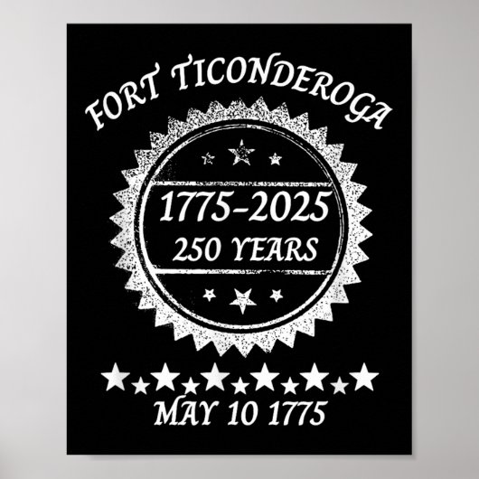 Capture Fort Ticonderoga 250 Years Anniversary Rev ポスター (正面)