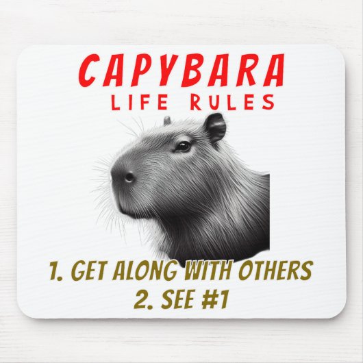 Capybaraライフルール – 他の人と仲良くする マウスパッド (正面)