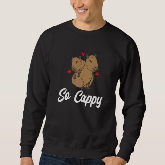 Capybara Animals Pet  So Cappy スウェットシャツ (正面)
