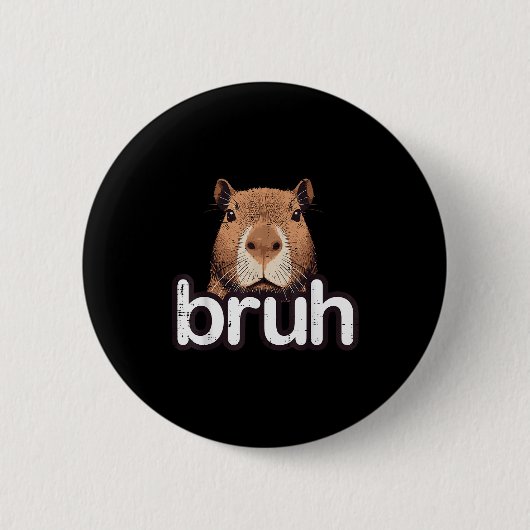 Capybara Bruh Funny Capy Meme Rodent Men Boys Kids 缶バッジ (正面)