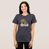 Capybara Bruh Meme Shirt Funny Animal Tee トライブレンドＴシャツ (正面全面)