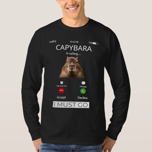 Capybara Is Calling Capybara Rodent Animal Funny Tシャツ (正面)