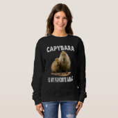 Capybara Is My Spirit Animal  Capybara Pet Animal スウェットシャツ (正面フル)