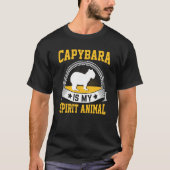 Capybara Is My Spirit Animal Tシャツ (正面)