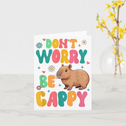 Capybara Lover Motivation Sitive Don't That Worry  カード (黄色い花)