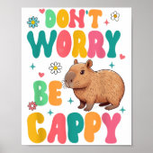 Capybara Lover Motivation Sitive Don't That Worry ポスター (正面)