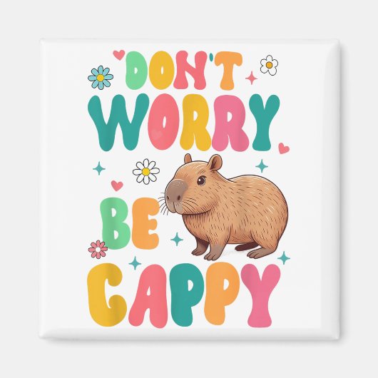 Capybara Lover Motivation Sitive Don't That Worry  マグネット (正面)