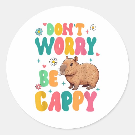 Capybara Lover Motivation Sitive Don't That Worry  ラウンドシール (正面)