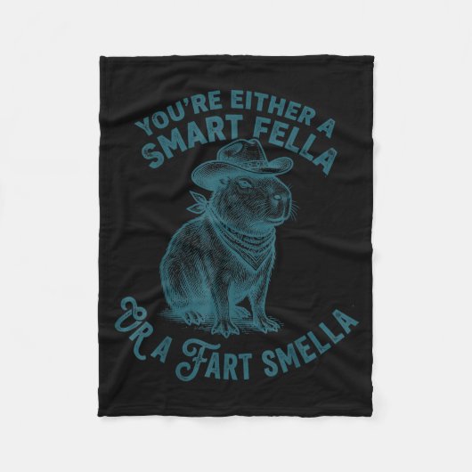 Capybara Smart Fella Fart Smella Funny Cowboy Humo フリースブランケット (正面)