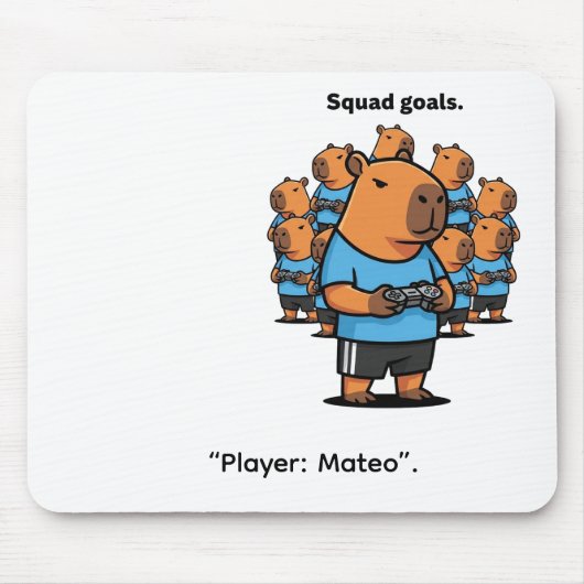 "Capybara Squad Goals – Multiplayer Fun" マウスパッド (正面)