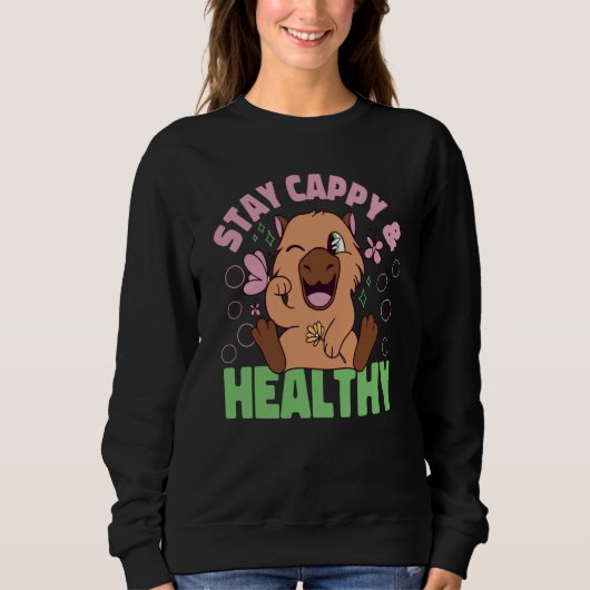 Capybara Stay Capy And Healthy スウェットシャツ (正面)